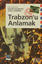 Trabzon’u Anlamak
